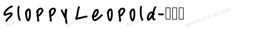 Sloppy Leopold字体转换